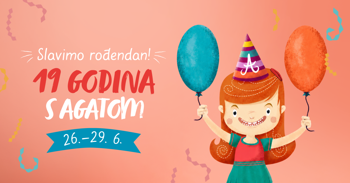 Slavimo rođendan! 19 godina s Agatom